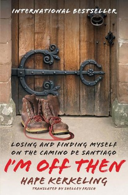 I'm Off Then, Hape Kerkeling - Paperback - 9781416553878