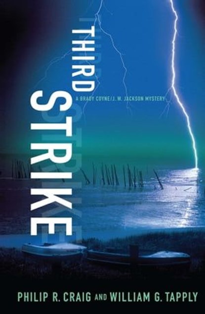 Third Strike, Philip R. Craig ; William G. Tapply - Ebook - 9781416554622