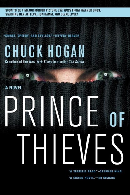 Prince of Thieves, Chuck Hogan - Paperback - 9781416554905