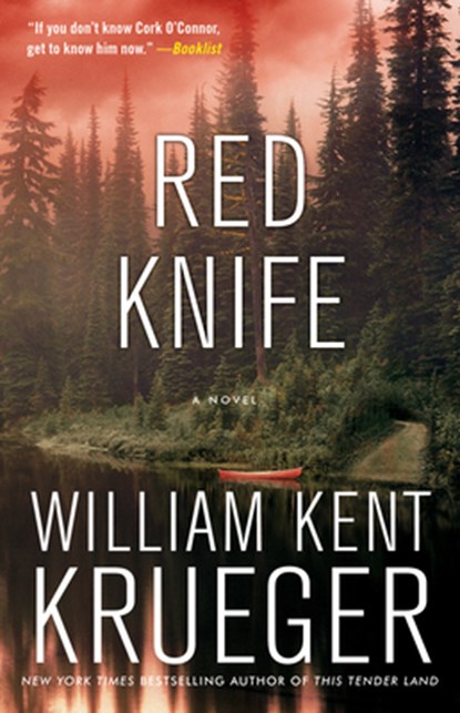 Red Knife, William Kent Krueger - Paperback - 9781416556756