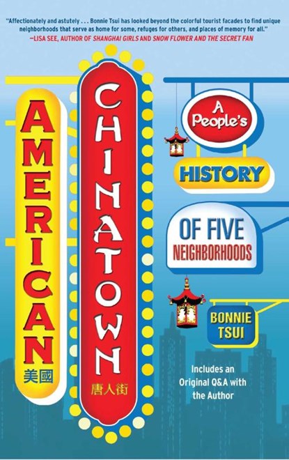 American Chinatown, Bonnie Tsui - Paperback - 9781416557241