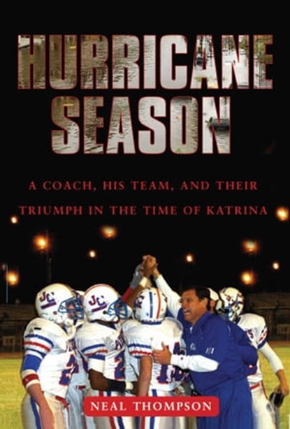 Hurricane Season, Neal Thompson - Ebook - 9781416559733