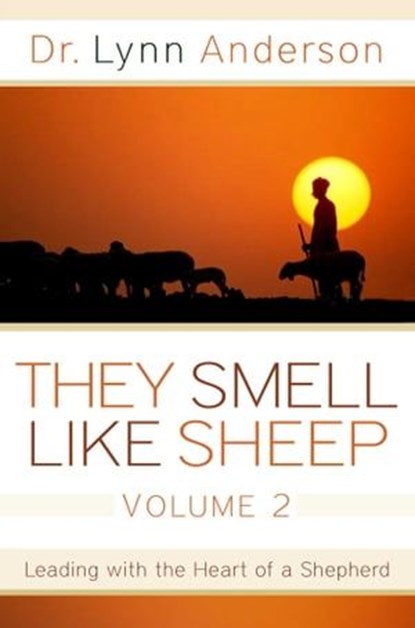 They Smell Like Sheep, Volume 2, Dr. Lynn Anderson Dr. - Ebook - 9781416561873