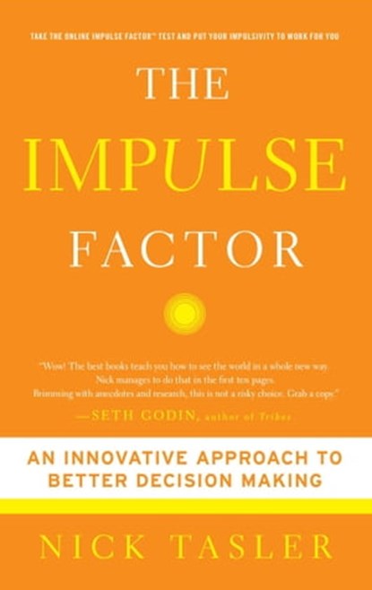 The Impulse Factor, Nick Tasler - Ebook - 9781416562559