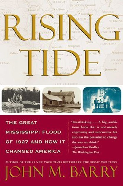 Rising Tide, John M. Barry - Ebook - 9781416563327