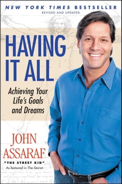 Having It All, John Assaraf - Ebook - 9781416563860