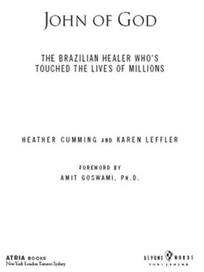 John of God, Heather Cumming ; Karen Leffler - Ebook - 9781416565413