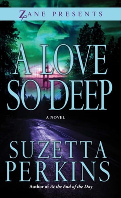 A Love So Deep, Suzetta Perkins - Ebook - 9781416568391
