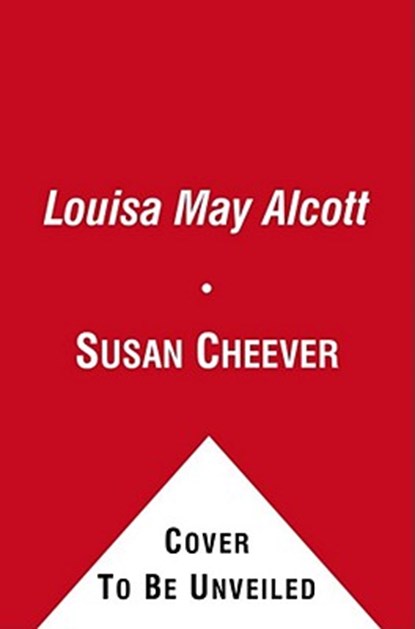 Louisa May Alcott, Susan Cheever - Paperback - 9781416569923