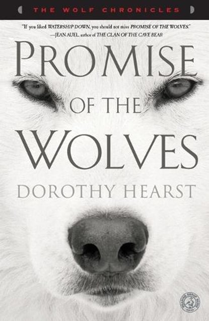 Promise of the Wolves, Dorothy Hearst - Paperback - 9781416569992