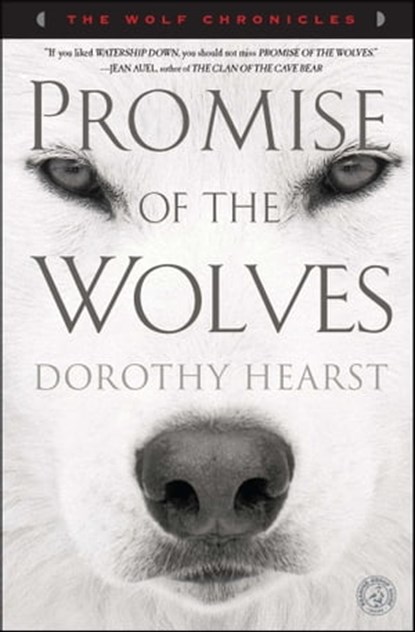 Promise of the Wolves, Dorothy Hearst - Ebook - 9781416570219