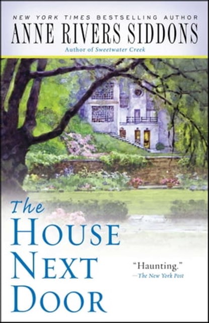 House Next Door, Anne Rivers Siddons - Ebook - 9781416570356