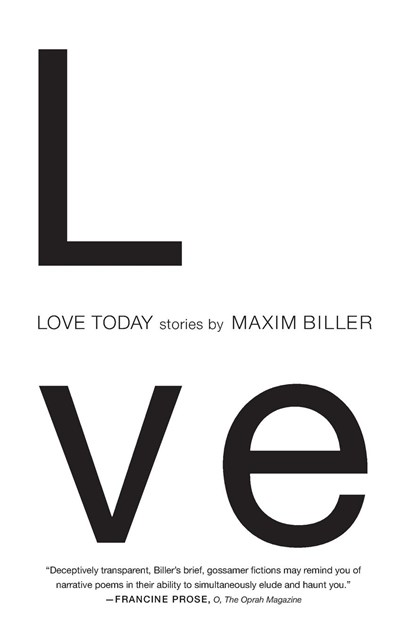 Love Today, Maxim Biller - Paperback - 9781416572664