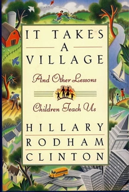 It Takes a Village, Hillary Rodham Clinton - Ebook - 9781416574644