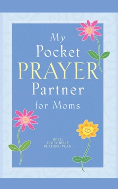 My Pocket Prayer Partner for Moms, Howard Books - Ebook - 9781416575498