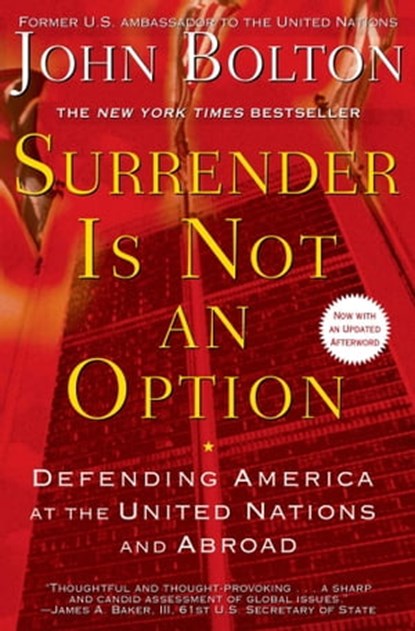 Surrender Is Not an Option, John Bolton - Ebook - 9781416575573