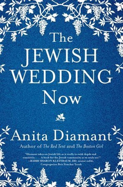 The Jewish Wedding Now, Anita Diamant - Ebook - 9781416576549