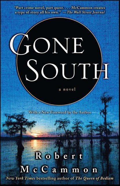 Gone South, Robert McCammon - Paperback - 9781416577799