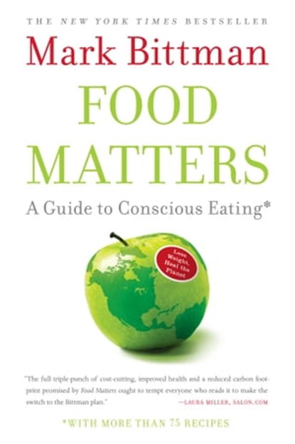 Food Matters, Mark Bittman - Ebook - 9781416578970