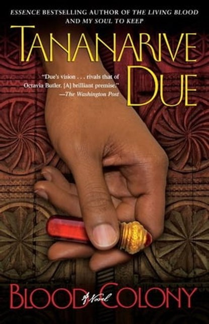 Blood Colony, Tananarive Due - Ebook - 9781416579250