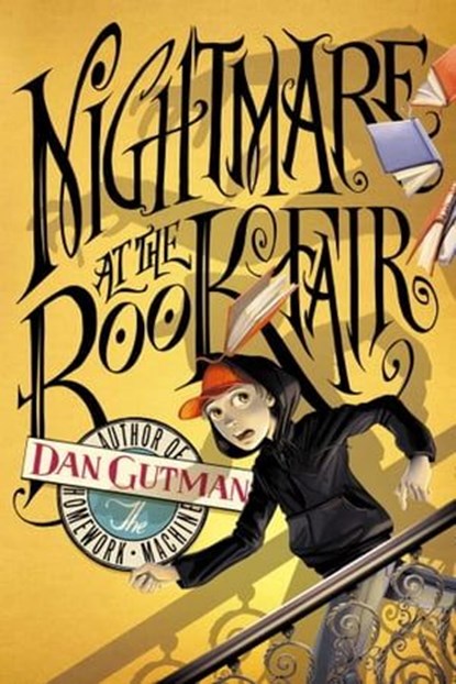 Nightmare at the Book Fair, Dan Gutman - Ebook - 9781416579489