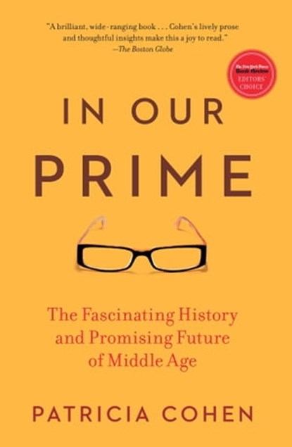 In Our Prime, Patricia Cohen - Ebook - 9781416579854