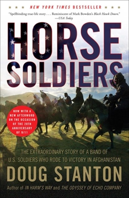 Stanton, D: Horse Soldiers, Doug Stanton - Paperback - 9781416580522