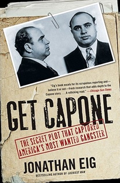 Get Capone, Jonathan Eig - Paperback - 9781416580607