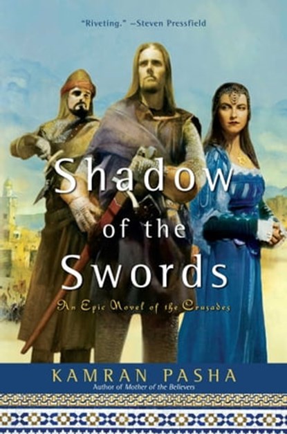 Shadow of the Swords, Kamran Pasha - Ebook - 9781416580706