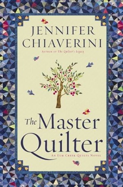The Master Quilter, Jennifer Chiaverini - Ebook - 9781416583073