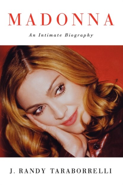 Madonna, J. Randy Taraborrelli - Paperback - 9781416583462
