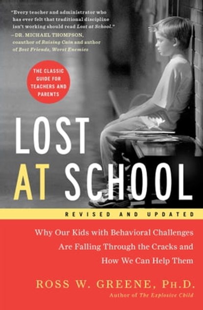 Lost at School, Ross W. Greene, Ph.D. - Ebook - 9781416583677