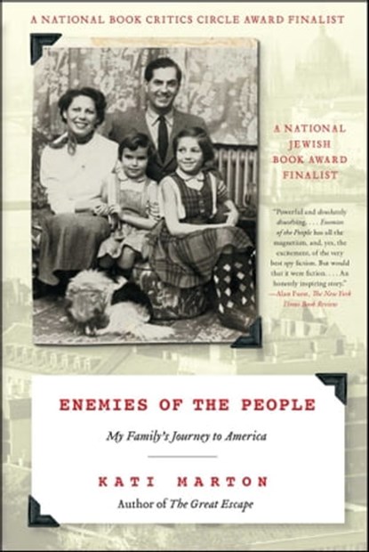 Enemies of the People, Kati Marton - Ebook - 9781416586197