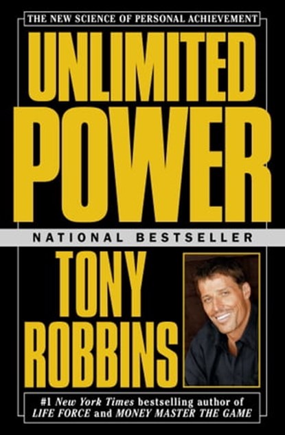 Unlimited Power, Tony Robbins - Ebook - 9781416586371