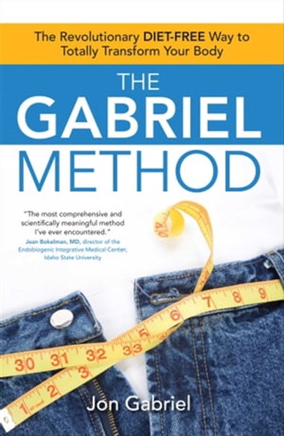 The Gabriel Method, Jon Gabriel - Ebook - 9781416587156