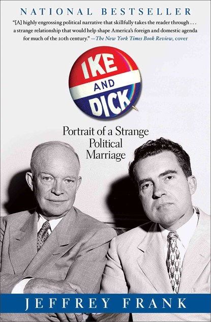 Ike and Dick, Jeffrey Frank - Paperback - 9781416587217