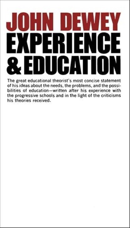 Experience And Education, John Dewey - Ebook - 9781416587279