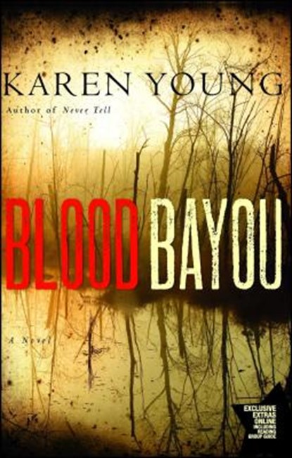 Blood Bayou, Karen Young - Paperback - 9781416587507
