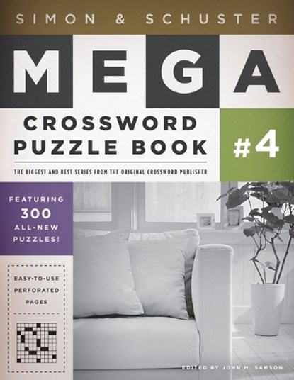 Simon & Schuster Mega Crossword Puzzle Book #4, John M. Samson - Paperback - 9781416587811