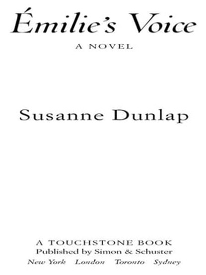 Emilie's Voice, Susanne Dunlap - Ebook - 9781416588542