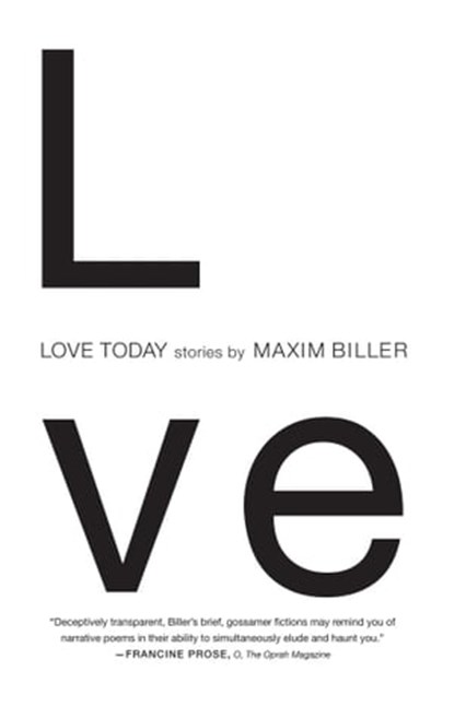Love Today, Maxim Biller - Ebook - 9781416590248