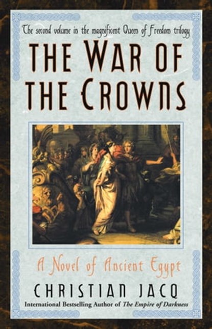 War of the Crowns, Christian Jacq - Ebook - 9781416592051