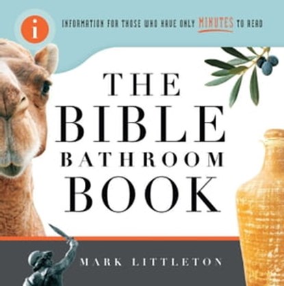 The Bible Bathroom Book, Mark Littleton - Ebook - 9781416592310