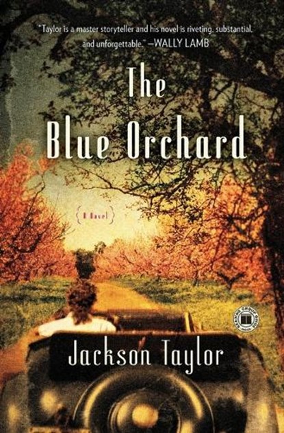 The Blue Orchard, Jackson Taylor - Paperback - 9781416592945