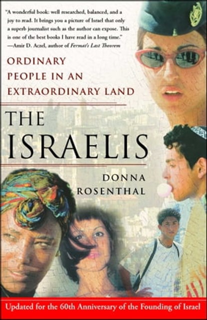 The Israelis, Donna Rosenthal - Ebook - 9781416593713