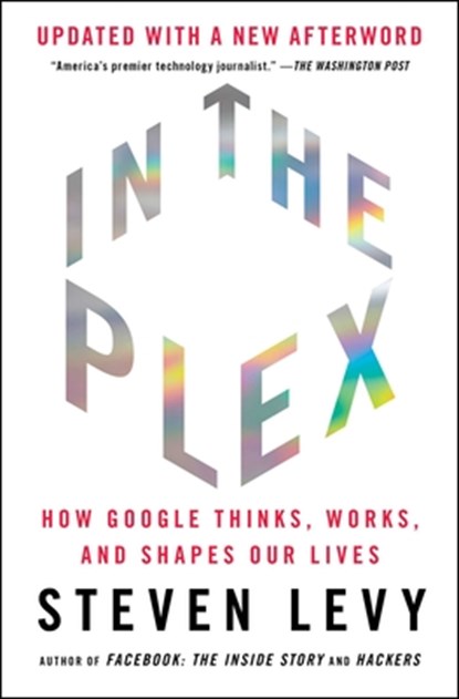 In the Plex, Steven Levy - Paperback - 9781416596592
