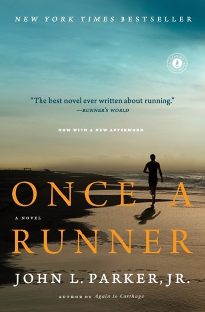 Once a Runner, John L. Parker - Paperback - 9781416597896