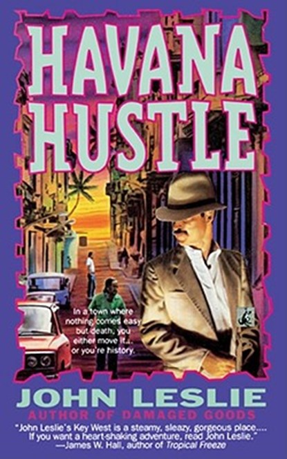 HAVANA HUSTLE, John Leslie - Paperback - 9781416598695