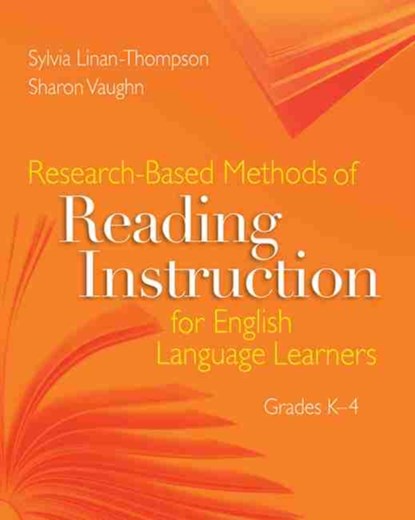 Research-Based Methods of Reading Instruction for English Language Learners, Grades K-4, Sharon Vaughn ; Sylvia Linan-Thompson - Paperback - 9781416605775
