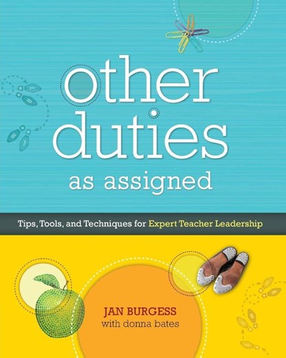 Other Duties as Assigned, Jan Burgess ; Donna Bates - Paperback - 9781416608868